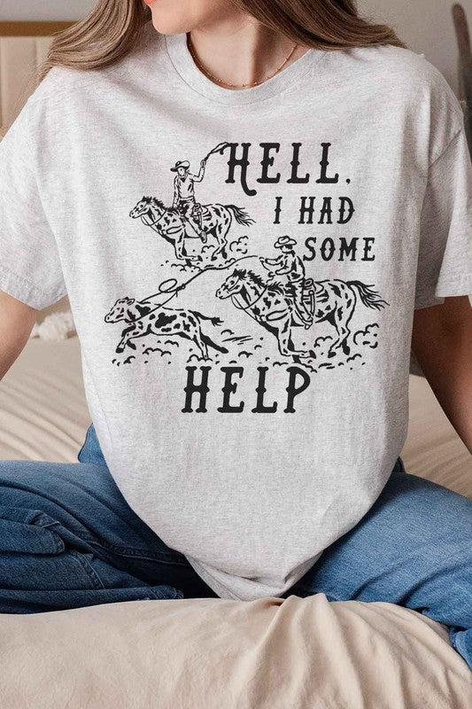 HELL I HAD SOME HELP GRAPHIC TEE ALPHIA
