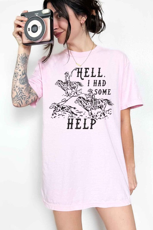 HELL I HAD SOME HELP GRAPHIC TEE ALPHIA