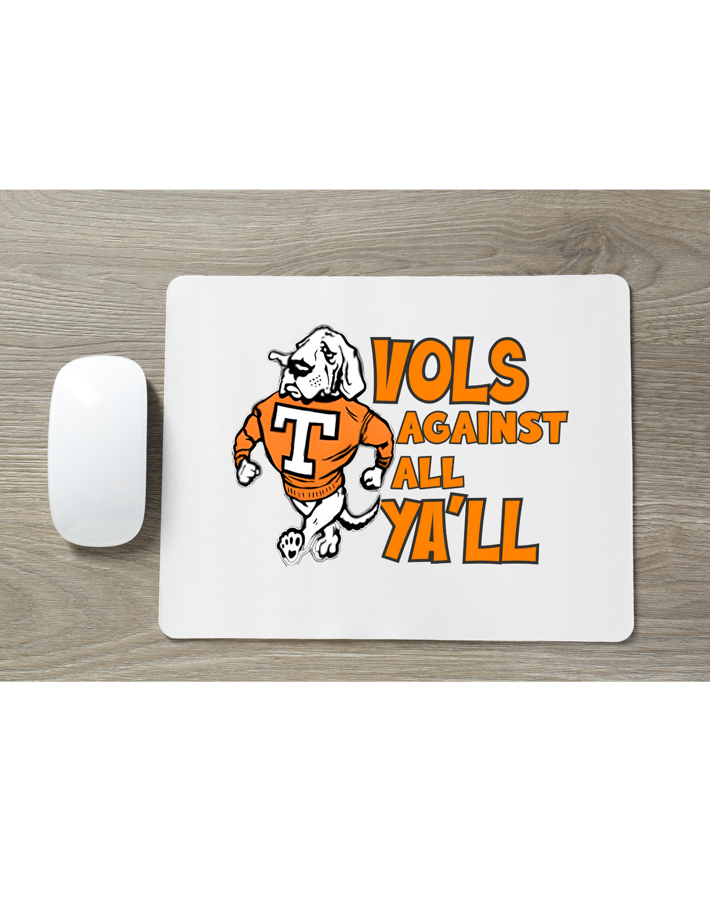 TN VOLS Against All Ya’ll Mouse Pad Greta Bean & Co.