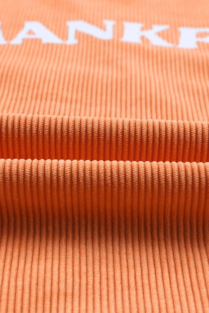 Orange Thanksgiving Thankful Ribbed Corded Sweatshirt