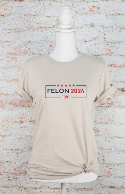 Felon 2024 For President 47 Softstyle Tee