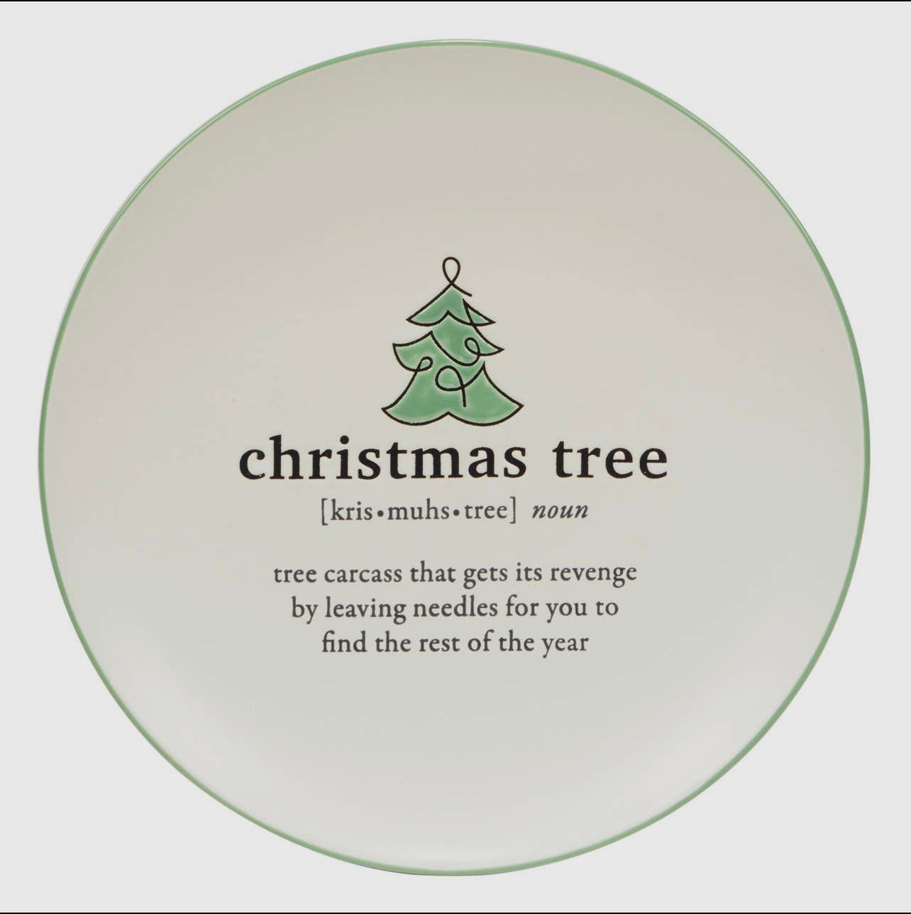 Christmas Fun Green Sayings Dessert Plate 8.5in