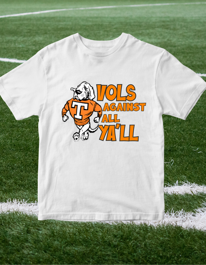 Tennessee VOLS Against All Ya'll Short Sleeve Tee (Copy) Greta Bean & Co.