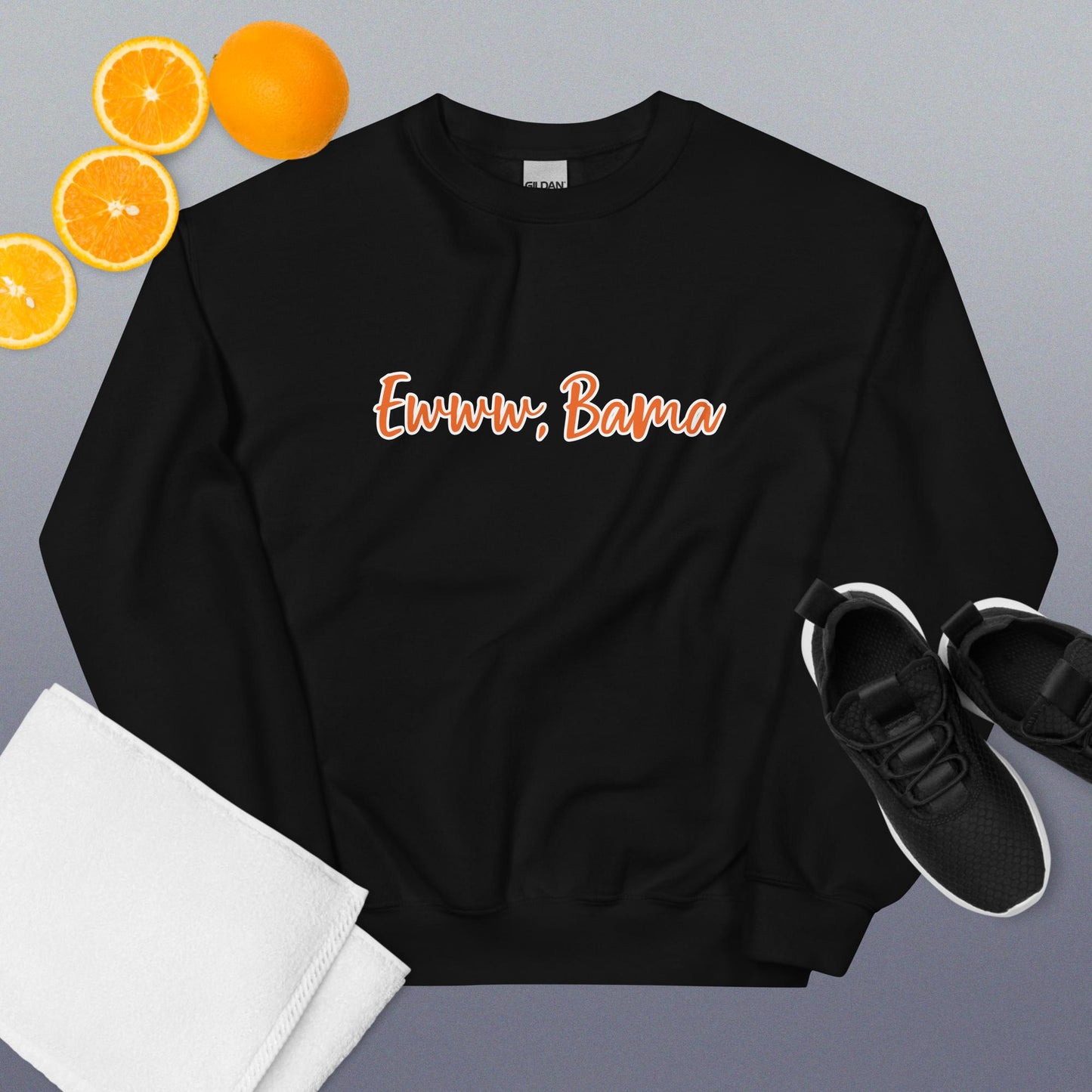 Ewww Bama TN VOLS SEC Unisex Sweatshirt