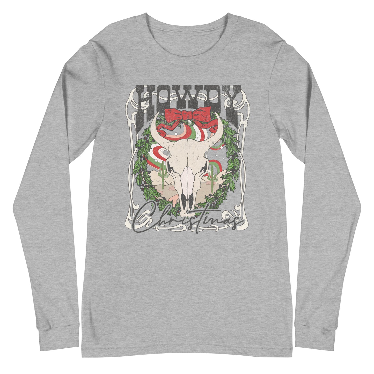 HOWDY Western Christmas Unisex Long Sleeve Tee